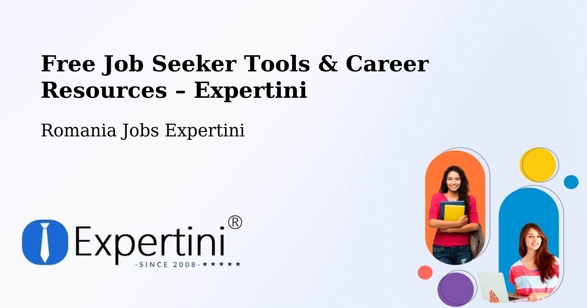 Free Job Seeker Tools & Career Resources – Țintea - Țintea, Romania Jobs Expertini