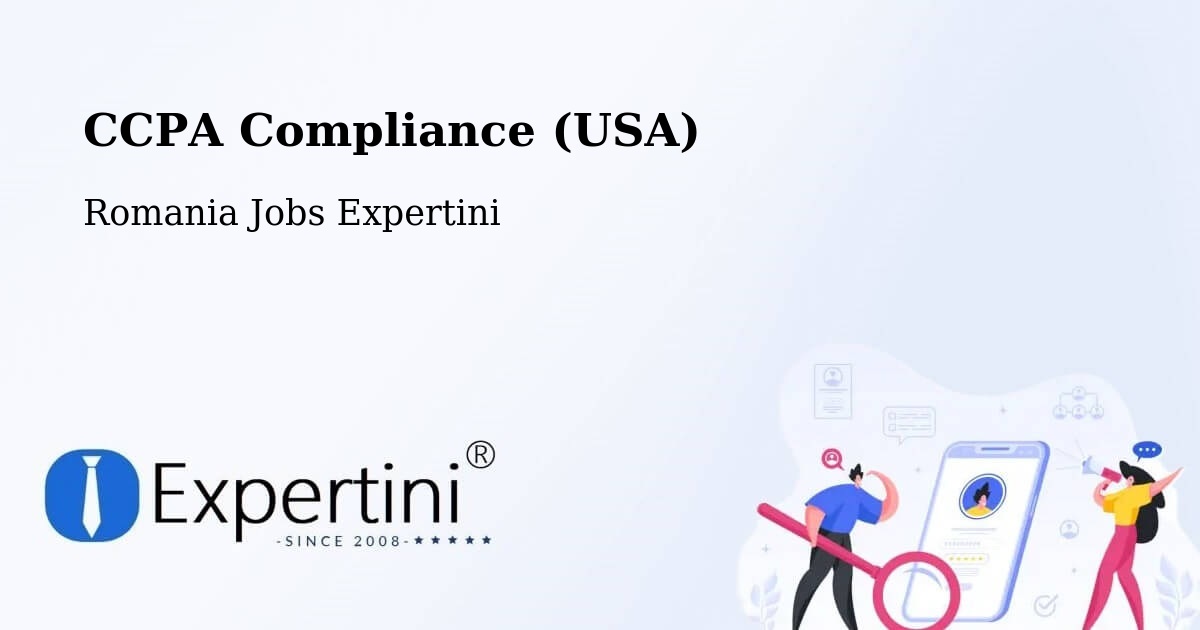 CCPA Privacy Rights & Compliance Notice – Țintea - Romania Jobs Expertini